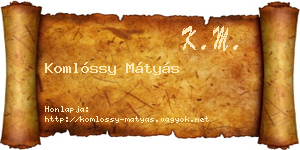 Komlóssy Mátyás névjegykártya